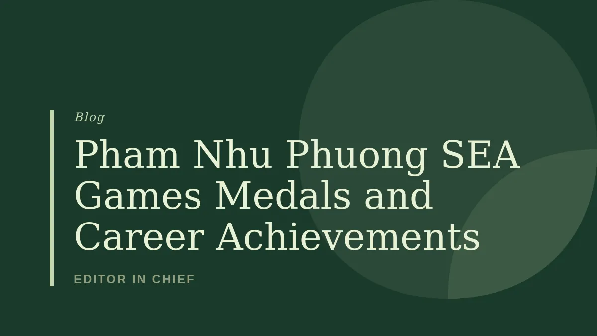 SEA Games Medals and Career Achievements
